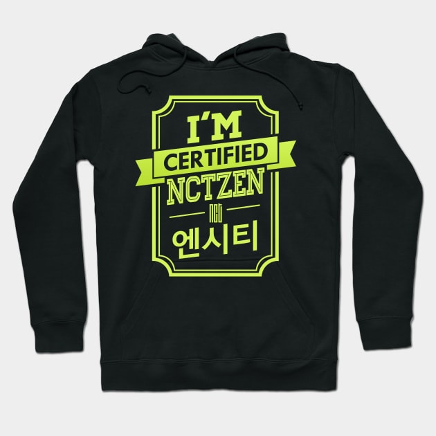 I'M CERTIFIED NCT NCTZEN Hoodie by skeletonvenus